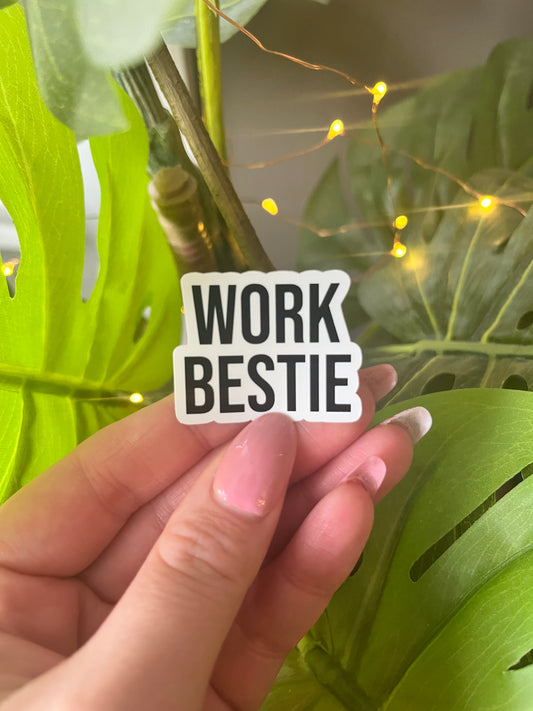 Work Bestie Sticker