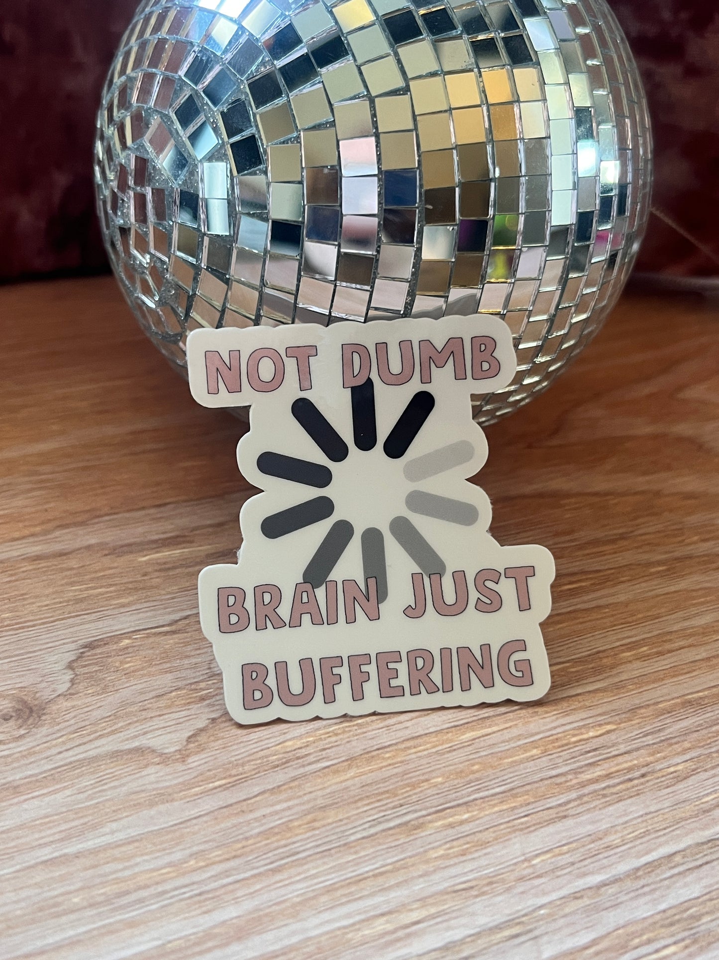 Brain Buffering Sticker