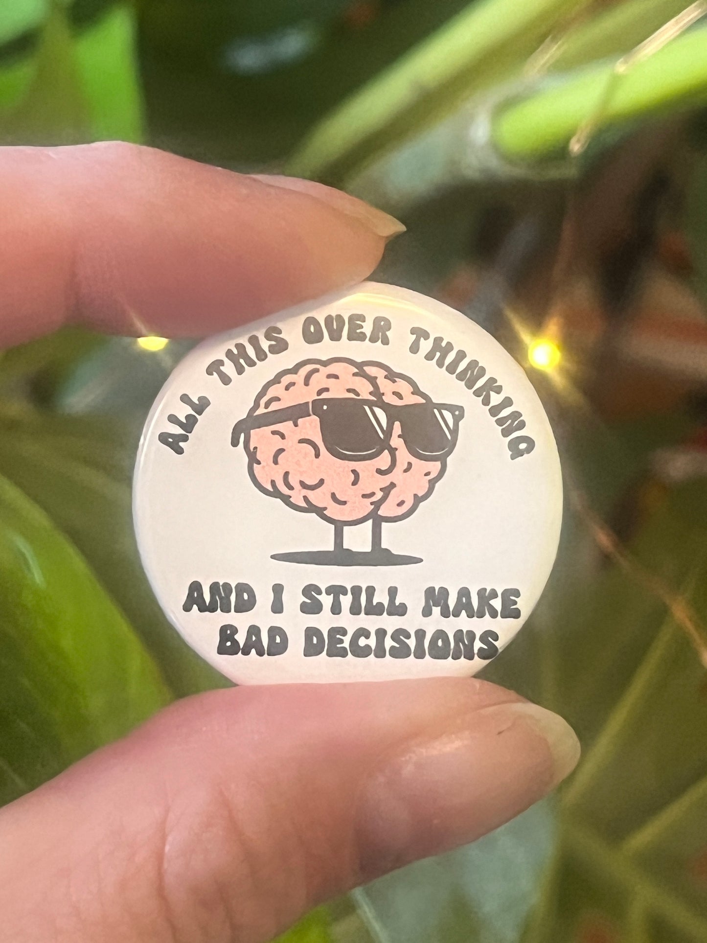 Overthinking Button Pin